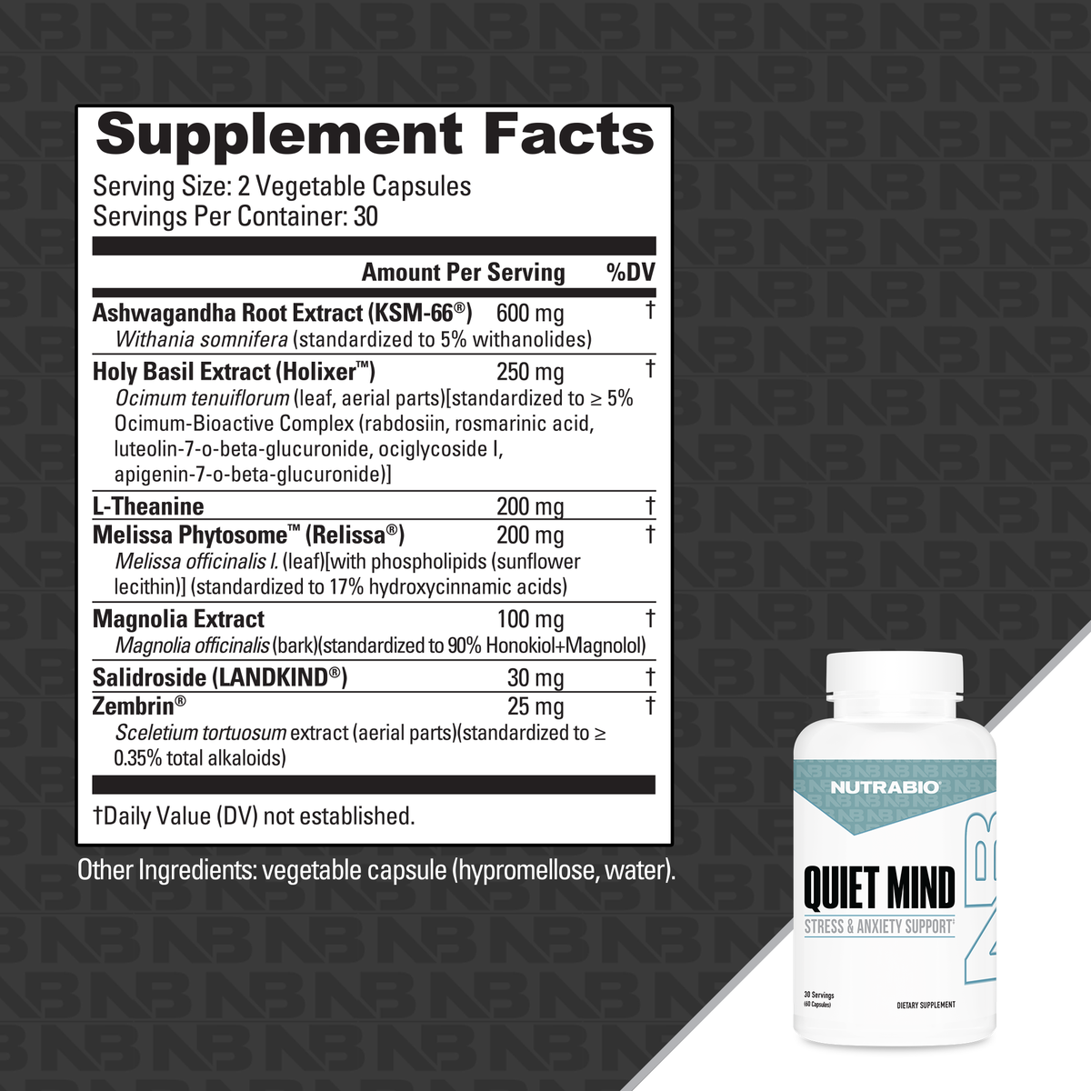 NutraBio Quiet Mind 60ct — Quiet Mind 60ct facts