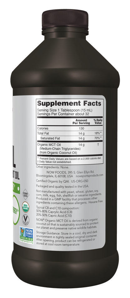 NOW Foods Organic MCT Oil 16fl oz — Organic MCT Oil 16fl oz facts