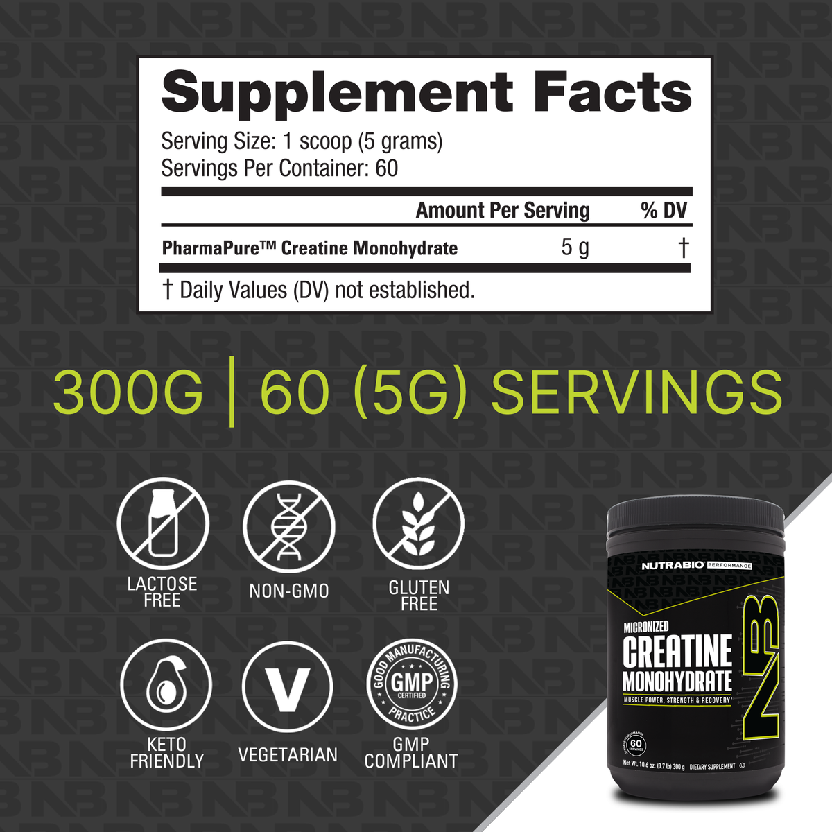 NutraBio PharmaPure Creatine Monohydrate — 300g facts