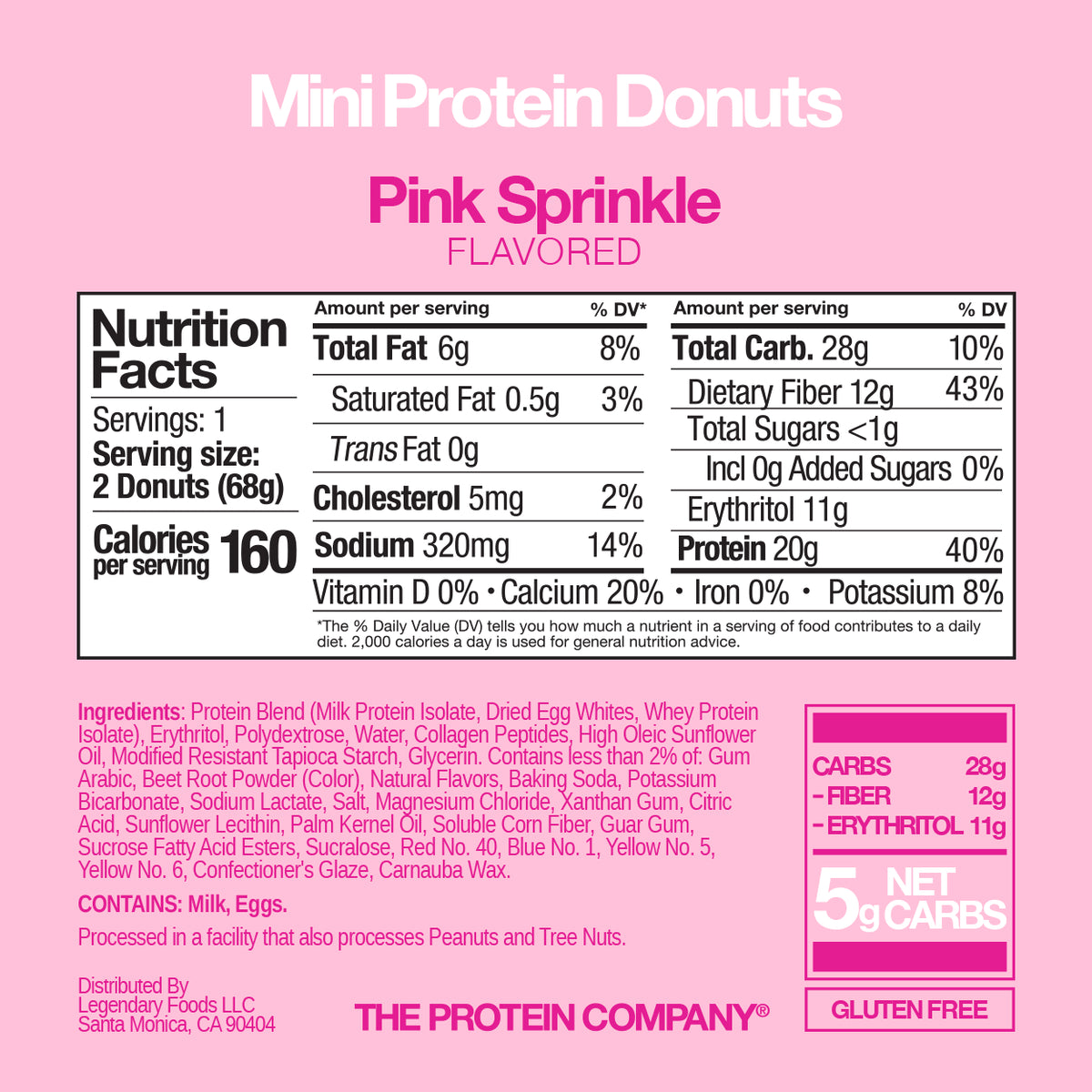 Legendary Foods Protein Donut — Pink Sprinkles facts