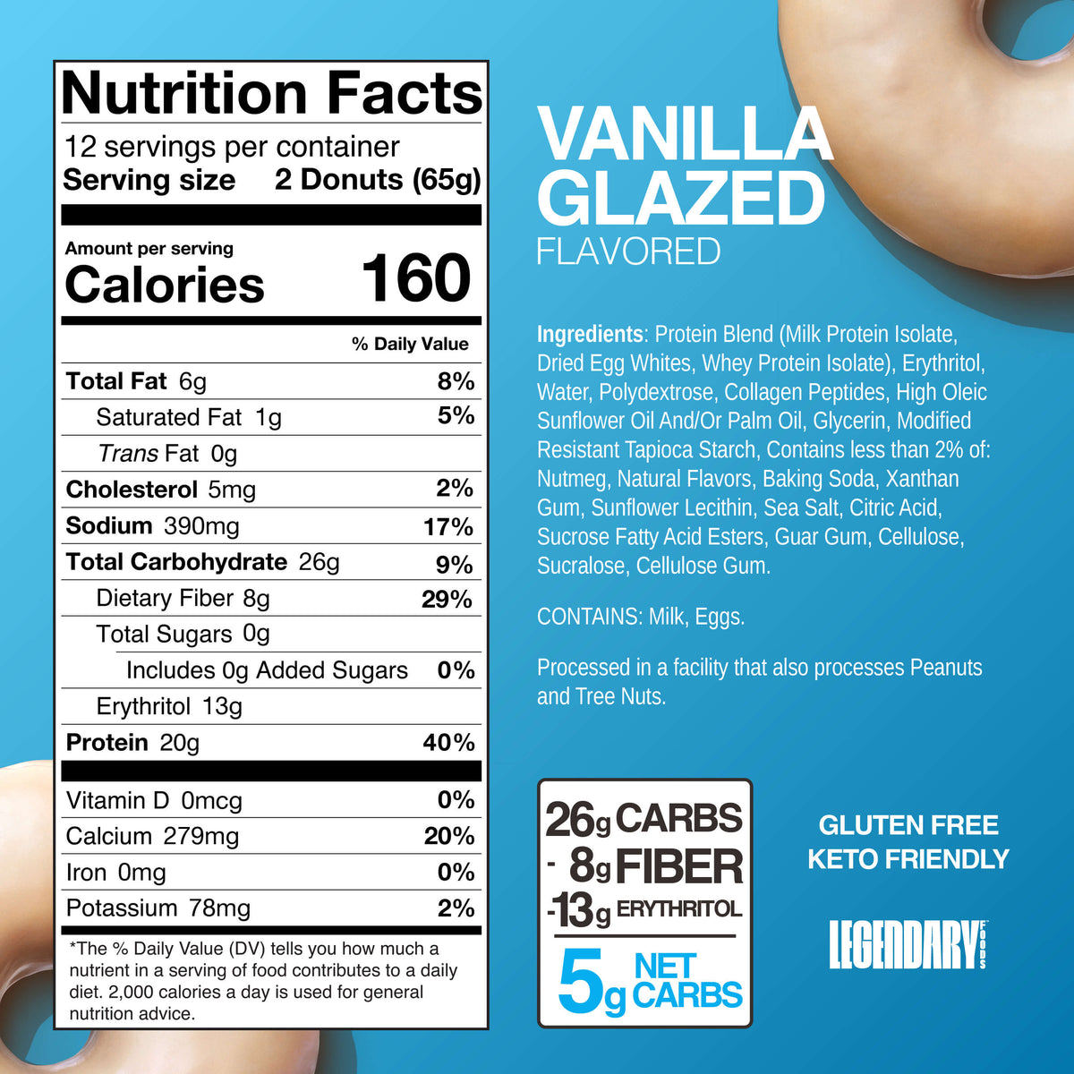 Legendary Foods Protein Donut — Vanilla Glazed facts